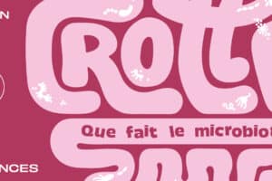 Crotte Cap sciences exposition